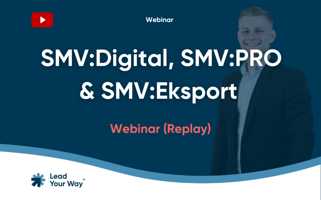 SMV Puljer: SMV:Digital, SMV:PRO & SMV:Eksport